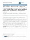 Research paper thumbnail of The correlation of SUVmax with pathological characteristics of primary tumor and the value of Tumor/ Lymph node SUVmax ratio for predicting metastasis to lymph nodes in resected NSCLC patients