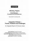 Research paper thumbnail of Integration Policies – Trends, Problems and Challenges : An Integrated Report of 9 Country Cases