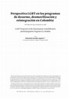 Research paper thumbnail of Perspectiva LGBT en los programas de desarme, desmovilización y reintegración en Colombia