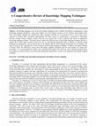 Research paper thumbnail of A Comprehensive Review of Knowledge Mapping Techniques