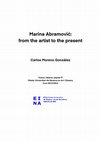 Research paper thumbnail of Marina Abramovic: the artist is present