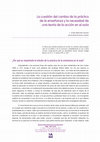 Research paper thumbnail of La cuestión del cambio de la práctica de la enseñanza y la necesidad de una teoría de la acción en el aula