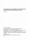 Research paper thumbnail of Hochspezialisiert und Interdisziplinär - Individuelle Services der Bibliothek des Wissenschaftskollegs zu Berlin