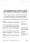 Research paper thumbnail of Gingival Depigmentation Using Surgical Scalpel and Sieve Method of Diode Laser Techniques - A Comparative Clinical Intervention Study