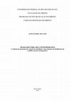 Research paper thumbnail of Trabalho forçado contemporâneo : a violação da autonomia da vontade do trabalhador como elemento de identificação do trabalho forçado contemporâneo