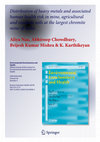 Research paper thumbnail of Distribution of Heavy Metals and Associated Human Health Risk in Mine, Agricultural and Roadside Soil at the Largest Chromite Mine of India