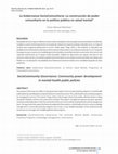 Research paper thumbnail of La Gobernanza SocioComunitaria. La construcción de poder comunitario en la política pública en salud mental