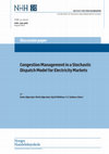 Research paper thumbnail of Congestion Management in a Stochastic Dispatch Model for Electricity Markets