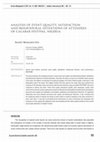 Research paper thumbnail of Analysis of Event Quality, Satisfaction and Behavioural Intentions of Attendees of Calabar Festival, Nigeria