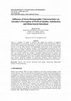 Research paper thumbnail of Influence of Socio-Demographic Characteristics on Attendee's Perception of Festival Quality, Satisfaction and Behavioural Intentions