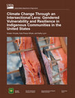 Research paper thumbnail of Climate change through an intersectional lens: gendered vulnerability and resilience in indigenous communities in the United States