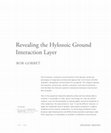 Research paper thumbnail of Revealing the Hylozoic Ground Interaction Layer