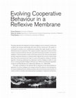 Research paper thumbnail of Evolving Cooperative Behaviour in a Reflexive Membrane