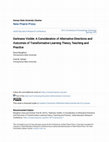 Research paper thumbnail of Darkness Visible: A Consideration of Alternative Directions and Outcomes of Transformative Learning Theory, Teaching and Practice