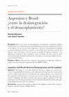 Research paper thumbnail of Argentina y Brasil: ¿entre la desintegración y el desacoplamiento? [con Juan Gabriel Tokatlian]