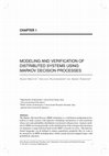 Research paper thumbnail of Modeling and Verification of Distributed Systems Using Markov Decision Processes