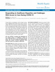 Research paper thumbnail of Responding to Healthcare Disparities and Challenges With Access to Care During COVID-19