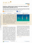 Research paper thumbnail of Designing a Multifunctional Catalyst for the Direct Production of Gasoline-Range Isoparaffins from CO2