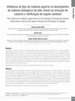 Research paper thumbnail of Influência do tipo de material suporte no desempenho de reatores biológicos de leito móvel na remoção de carbono e nitrificação de esgoto sanitário