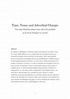 Research paper thumbnail of Time, Tense and Adverbial Change: Can adverbialism about time solve the problem of A-series changes in events?