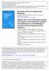 Research paper thumbnail of Adding value to the learning process by online peer review activities: towards the elaboration of a methodology to promote critical thinking in future engineers