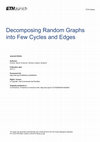 Research paper thumbnail of Decomposing Random Graphs into Few Cycles and Edges