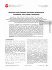 Research paper thumbnail of Multifunctional Ordered Bio-Based Mesoporous Framework from Edible Compounds