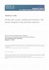 Research paper thumbnail of Protección social, sistema previsional y bienestar integral en las personas mayores