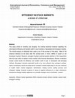 Research paper thumbnail of Efficiency in Stock Markets a Review of Literature