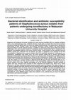 Research paper thumbnail of Bacterial identification and antibiotic susceptibility patterns of Staphyloccocus aureus isolates from patients undergoing tonsillectomy in Malaysian University Hospital