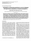 Research paper thumbnail of Evaluation of manuring practices on root rot disease and agronomic characters of Arachis hypogeae L