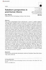 Research paper thumbnail of Subaltern perspectives in post-human theory