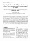 Research paper thumbnail of Improving Compliance of Hand Hygiene Practices among Intensive Care Unit Employees in AL-Istishari Hospital in Jordan