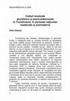 Research paper thumbnail of Culturi muzicale plurietnice și pluriconfensionale în Transilvania premodernă - V. Văidean (2022)