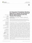 Research paper thumbnail of An Integrated, Probabilistic Modeling Approach to Assess the Evolution of Barrier-Island Systems Over the Twenty-First Century