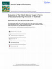 Research paper thumbnail of Evaluation of the Elderly Balcony Usage in Terms of Socialization During the Covid-19 Outbreak