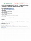 Research paper thumbnail of Malaria-VisAnalytics: A Tool for Visual Exploratory Analysis of Brazilian Public Malaria Data