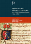 Research paper thumbnail of DEVISES, LETTRES, CHIFFRES ET COULEURS : UN CODE EMBLÉMATIQUE 1350-1550