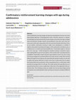 Research paper thumbnail of Confirmatory reinforcement learning changes with age during adolescence