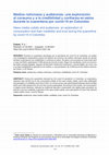 Research paper thumbnail of Medios noticiosos y audiencias: una exploración al consumo y a la credibilidad y confianza en estos durante la cuarentena por covid-19 en Colombia