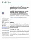 Research paper thumbnail of Whole Genome Sequencing of Mycobacterium africanum Strains from Mali Provides Insights into the Mechanisms of Geographic Restriction