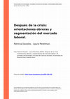 Research paper thumbnail of Después de la crisis: orientaciones obreras y segmentación del mercado laboral