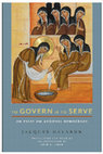 Research paper thumbnail of Jacques Dalarun, 'To Govern is to Serve:  An Essay on Medieval Democracy' translated and introduced by Sean L. Field, with a Foreword by M. Cecilia Gaposchkin and Anne Lester (Cornell University Press, 2023).