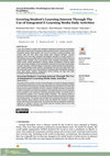 Research paper thumbnail of Growing Student's Learning Interest Through the Use of Integrated E-Learning Media Daily Activities