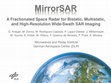 Research paper thumbnail of MirrorSAR: A fractionated space radar for bistatic, multistatic and high-resolution wide-swath SAR imaging