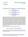 Research paper thumbnail of Too Good to Be True: Imperfection as a Signal of Authenticity