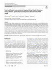 Research paper thumbnail of Peer-Led, Remote Intervention to Improve Mental Health Outcomes Using a Holistic, Spirituality-Based Approach: Results from a Pilot Study