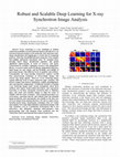 Research paper thumbnail of Robust and scalable deep learning for X-ray synchrotron image analysis