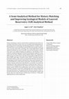 Research paper thumbnail of A Semi-Analytical Method for History Matching and Improving Geological Models of Layered Reservoirs: CGM Analytical Method