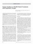 Research paper thumbnail of Seizure incidence in 80,000 patient treatments with hyperbaric oxygen